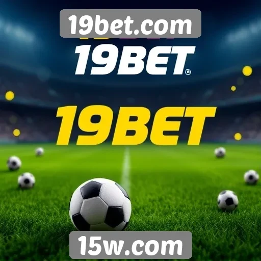 Promoções atuais e ofertas do 19bet.com